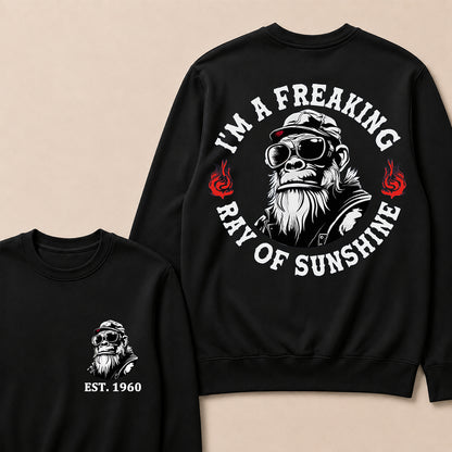 I'm A Freaking Ray Of Sunshine Custom Est.Year Crewneck