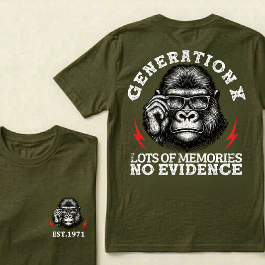 Generation X Lots Of Memories No Evidence Custom Est.Year T-Shirt