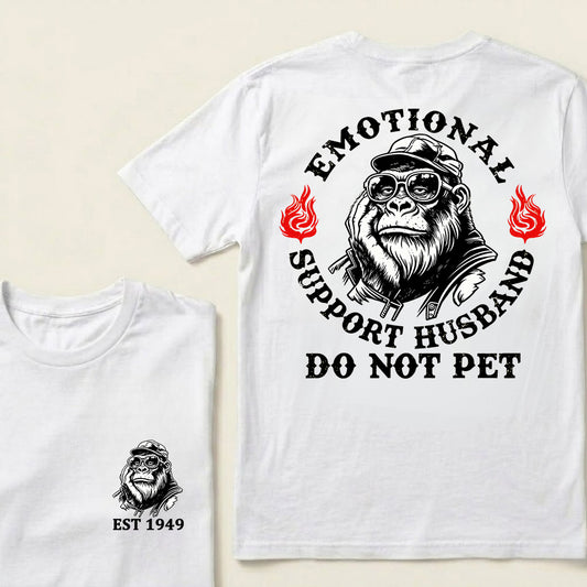 Emotional Support Husband Do Not Pet Custom Est.Year T-Shirt