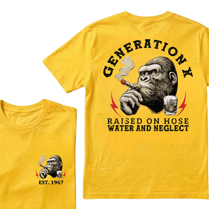 Generation X Raised On Hose Water And Neglect Custom Est.Year T-Shirt
