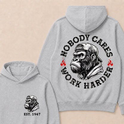 Nobody Cares Work Harder Custom Est.Year Hoodie