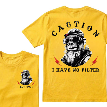 Caution I Have No Filter Custom Est.Year T-Shirt