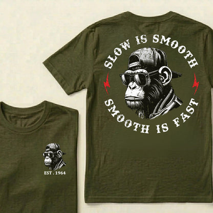 Slow Is Smooth Smooth Is Fast Custom Est.Year T-Shirt