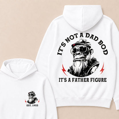 It's Not A Dad Bod It's A Father Figure Custom Est.Year Hoodie