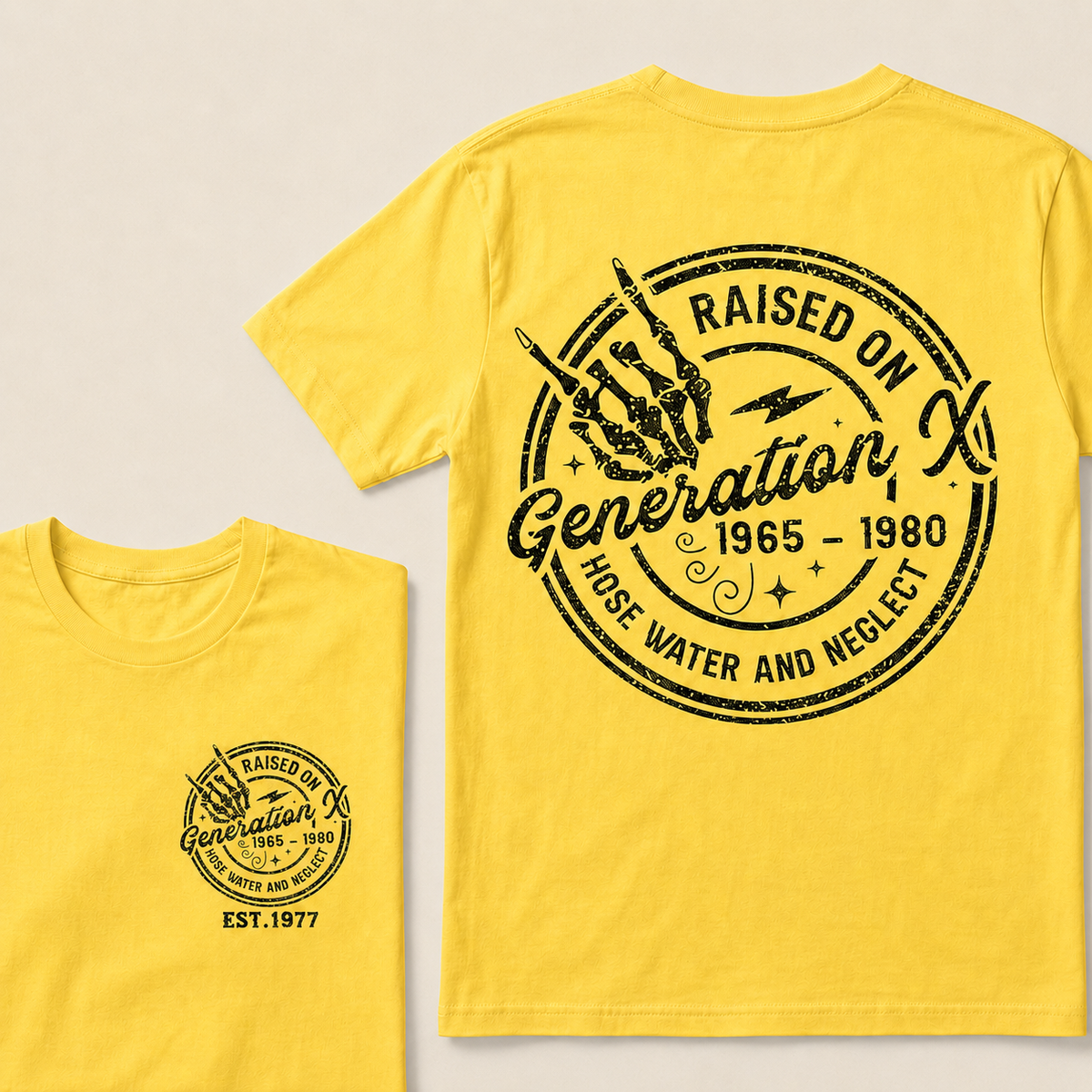 custom birth year -Raised On Hose Water And Neglect Generation X T-Shirts