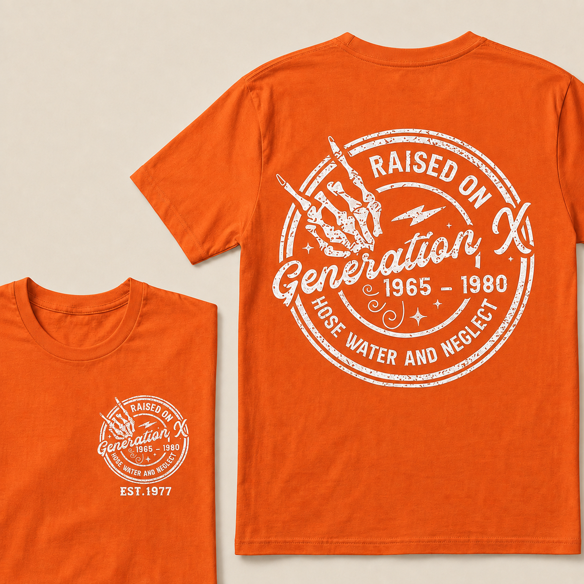 custom birth year -Raised On Hose Water And Neglect Generation X T-Shirts